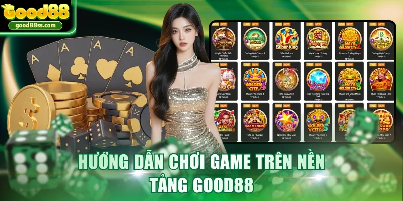 GOOD88 ⭐️ Sân Chơi Giải Trí An Toàn Và Uy Tín | Link Good88 +2026K 282 Hướng dẫn chơi game trên nền tảng Good88