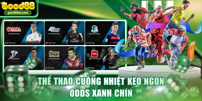 GOOD88 ⭐️ Sân Chơi Giải Trí An Toàn Và Uy Tín | Link Good88 +2026K 280 Thể thao cuồng nhiệt kèo ngon odds xanh chín